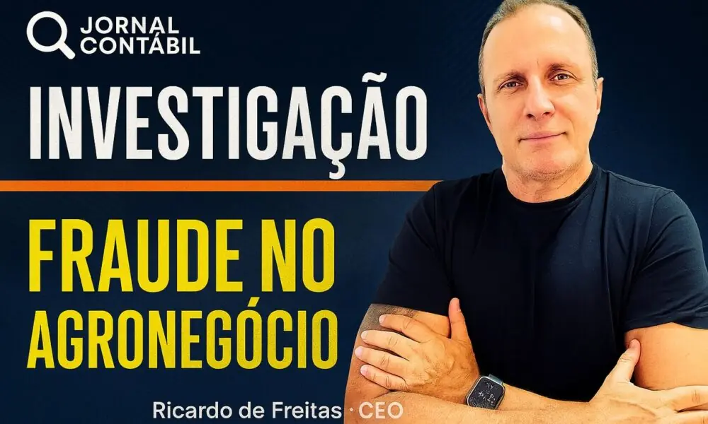 Jornal Contábil | Fraude no Agronegócio: Como Empresas em Recuperação Judicial Ainda Conseguem Crédito e Enganam o Sistema Financeiro – Jornal Contábil